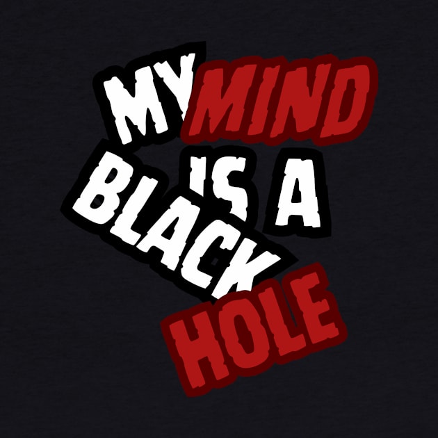 my mind is a black hole by jackdaw